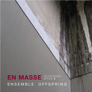 Ensemble Offspring,En Masse