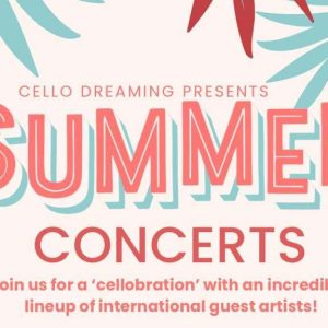 cello dreaming summer